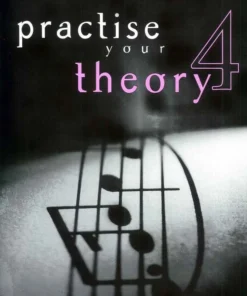 Crescendo Music Practise Your Theory By Dulcie Holland