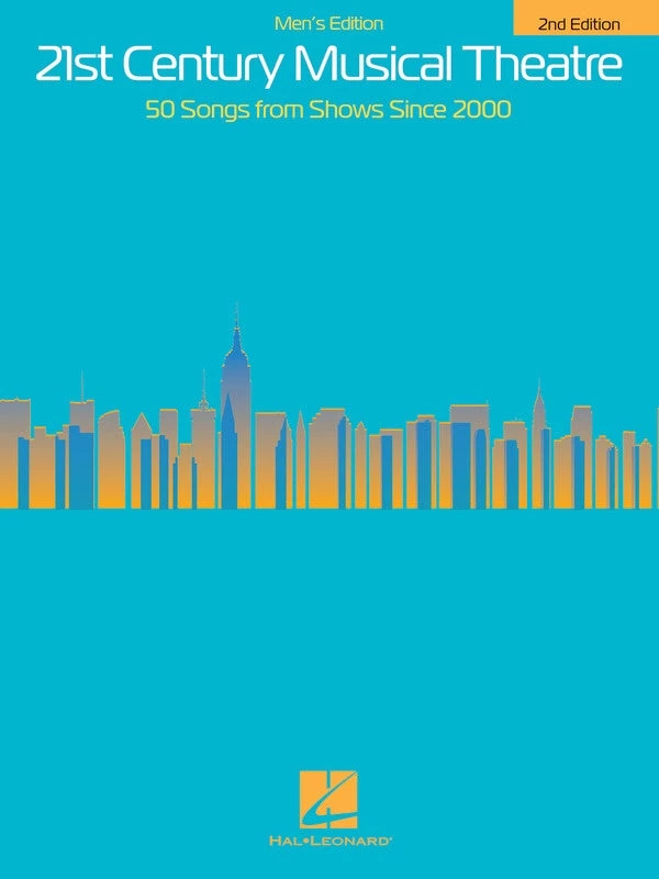 Hal Leonard 21st Century Musical Theatre - Men's Edition 2nd Edition 3 Hal Leonard 21st Century Musical Theatre - Men's Edition 2nd Edition
