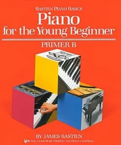 Manuscript Bastien Piano Basics Piano For The Young Beginner Primer