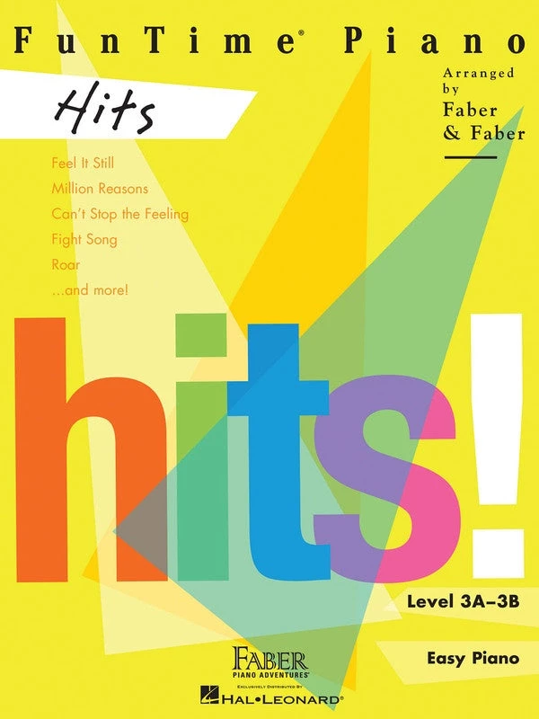 Hal Leonard FunTime Piano Hits By Faber Piano Adventures Manuscript 3 Hal Leonard FunTime Piano Hits By Faber Piano Adventures Manuscript