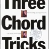 Crescendo Music Three Chord Tricks - Blue Book Manuscript 2 Crescendo Music Three Chord Tricks - Blue Book Manuscript