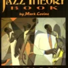 Hal Leonard Manuscript Mark Levine Jazz Theory Book 2 Hal Leonard Manuscript Mark Levine Jazz Theory Book