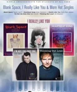 Crescendo Music Blank Space, I Really Like You & More Hot Singles - Pop Piano Hits Manuscript