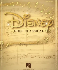 Hal Leonard Disney Goes Classical Piano Solo Manuscript