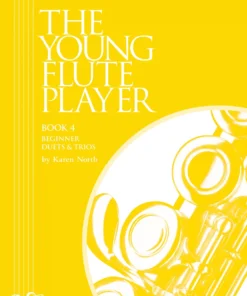 Crescendo Music Manuscript The Young Flute Player Book 4 - Beginner Duets & Trios By Karen North