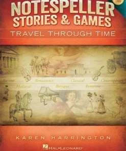Crescendo Music Manuscript Notespeller Stories And Games Travel Through Time