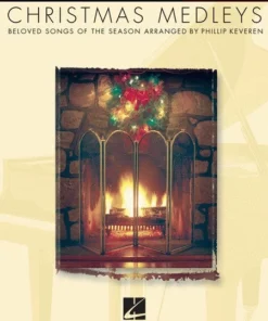 Crescendo Music Christmas Medleys Piano Solos By Phillip Keveren