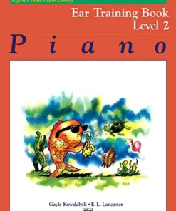 Manuscript Alfred's Basic Piano Course: Ear Training 11 Manuscript Alfred's Basic Piano Course: Ear Training