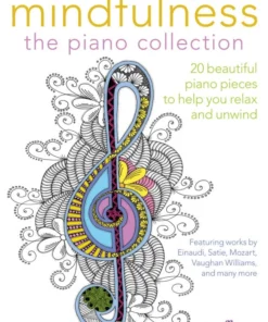 Crescendo Music Mindfulness: The Piano Collection Manuscript
