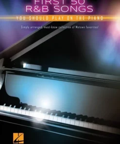 Crescendo Music FIRST 50 R&B SONGS YOU SHOULD PLAY ON PIANO