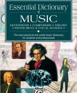 Crescendo Music Essential Dictionary Of Music - Definitions, Composers, And Theory