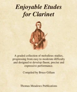 Crescendo Music Enjoyable Etudes For Clarinet By Bruce Gillam Manuscript