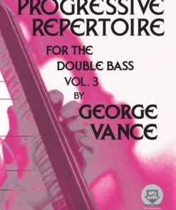 Crescendo Music Progressive Repertoire For The Double Bass By George Vance Manuscript 7 Crescendo Music Progressive Repertoire For The Double Bass By George Vance Manuscript