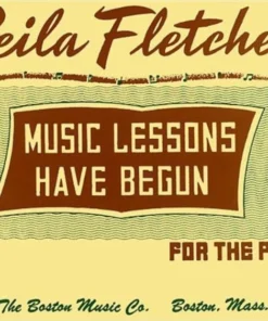Crescendo Music Music Lessons Have Begun By Leila Fletcher Manuscript