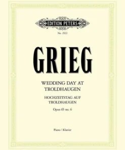 Hal Leonard GRIEG Wedding Day At Troldhaugen Op. 65 No. 6 Manuscript