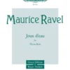 Hal Leonard Manuscript RAVEL Jeux D'eau 2 Hal Leonard Manuscript RAVEL Jeux D'eau