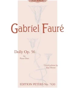 Hal Leonard Manuscript FAURE Dolly Suite Op. 56