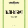 Hal Leonard BACH-BUSONI Chaconne In D Minor From Bach's Partita No. 2 2 Hal Leonard BACH-BUSONI Chaconne In D Minor From Bach's Partita No. 2