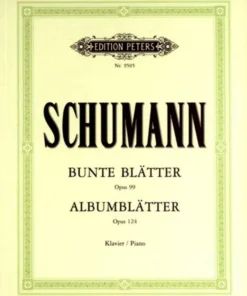 Hal Leonard SCHUMANN Album Leaves Op. 124; Bunte Blätter Op. 99 Manuscript