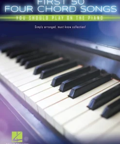Crescendo Music FIRST 50 4 CHORD SONGS YOU SHOULD PLAY ON PIANO